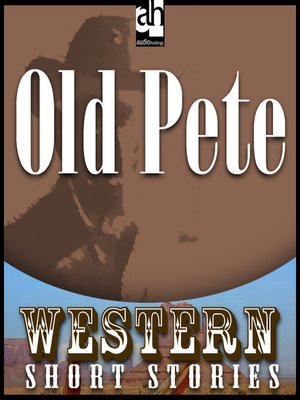 cover image of Old Pete